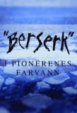 Poster for Berserk I Pionerenes Farvann