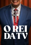Poster for O Rei da TV