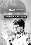Poster for Rolf Harris: Hiding in Plain Sight