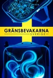 Poster for Gränsbevakarna Sverige