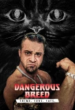 Poster for Dangerous Breed: Crime. Cons. Cats.