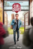 Poster for El Club de los Graves