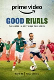 Poster for Good Rivals