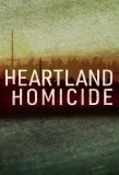 Poster for Heartland Homicide