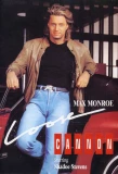 Poster for Max Monroe: Loose Cannon