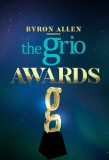 Poster for Byron Allen Presents the Grio Awards
