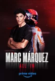 Poster for Marc Márquez. All In