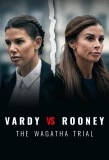 Poster for Vardy vs Rooney: The Wagatha Trial
