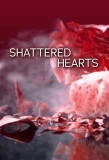 Poster for Shattered Hearts