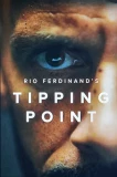Poster for Rio Ferdinand's Tipping Point
