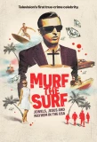 Poster for Murf the Surf: Jewels, Jesus, and Mayhem in the USA
