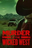 Poster for Murder in the Wicked West