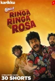 Poster for Ringa Ringa Rosa