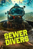 Poster for Sewer Divers
