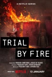 Poster for Trial by Fire