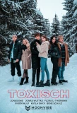 Poster for Toxisch