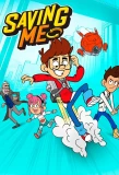 Poster for Saving Me