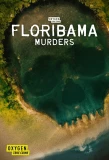 Poster for Floribama Murders