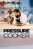 Poster for Pressure Cooker