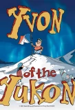 Poster for Yvon of the Yukon