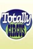Poster for Totally Circus
