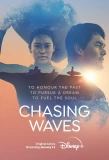 Poster for Chasing Waves