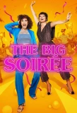 Poster for The Big Soirée