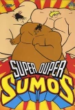 Poster for Super Duper Sumos