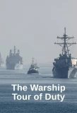 Poster for The Warship: Tour of Duty