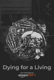 Poster for Dying for a Living