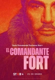 Poster for El Comandante Fort