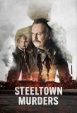 Poster for Steeltown Murders