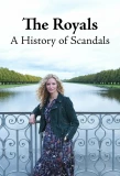 Poster for The Royals: A History of Scandals