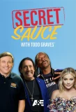Poster for Secret Sauce with Todd Graves