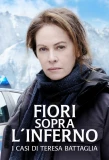 Poster for Fiori sopra l'inferno - I casi di Teresa Battaglia
