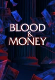 Poster for Blood & Money
