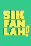 Poster for Sik Fan Lah