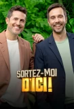 Poster for Sortez Moi D'Ici