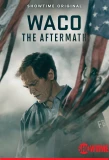 Poster for Waco: The Aftermath