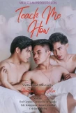 Poster for Teach Me How
