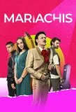 Poster for Mariachis