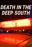 Poster for Death in the Deep South