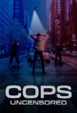 Poster for Cops Uncensored