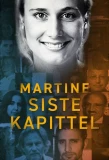 Poster for Martine – Siste Kapittel
