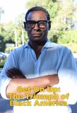 Poster for Get On Up: The Triumph of Black America