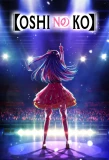 Poster for Oshi no Ko