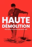Poster for Haute Demolition