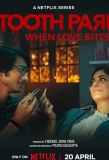 Poster for Tooth Pari: When Love Bites