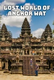 Poster for Lost World of Angkor Wat