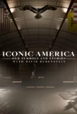Poster for Iconic America: Our Symbols and Stories with David Rubenstein